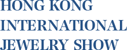HONG KONG INTERNATIONAL JEWELRY SHOW